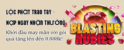 Nhận Thưởng Chào Mừng Khủng